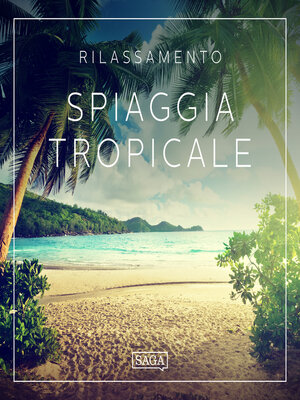 cover image of Rilassamento--Spiaggia tropicale